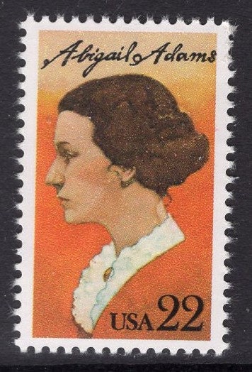 10 ABIGAIL ADAMS First Lady President's Wife